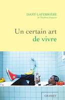 Un certain art de vivre, De l'Académie française