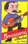 Brassens illustré, la mauvaise réputation