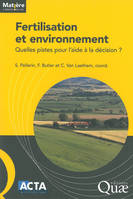 Fertilisation et environnement, Quelles pistes pour l'aide à la décision ?