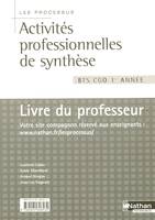 Activités professionnelles de synthèse - BTS 1 - Edition 2008