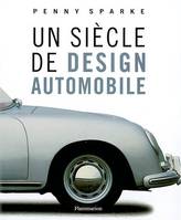 SIECLE DE DESIGN AUTOMOBILE (UNE)