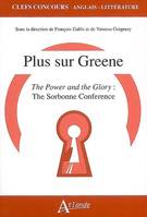 PLUS SUR GREENE, <p><em>The Power and the Glory</em>:The Sorbonne Conference<br /></p>