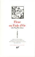 Fleur en Fiole d'Or., I, Jin Ping Mei (Tome 1-Livres I-V), Fleur en Fiole d'Or