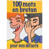 100 mots en breton / pour nos défauts