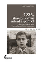 1936, itinéraire d'un enfant espagnol, Paco : l'impossible oubli