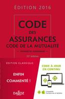 Code des assurances, code de la mutualité 2016 - 22e éd.