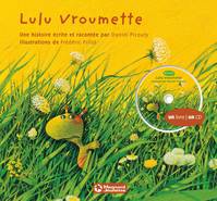 Lulu Vroumette (CD audio inclus)