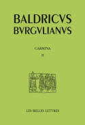 Poèmes / Baudri de Bourgueil., T. II, Carmina. Tome II, Poèmes