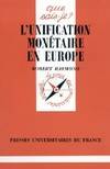 L'unification Monétaire En Europe. 2e Edition