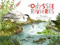 L'ODYSSEE DES RIVIERES (COLL. OHE LA SCIENCE !)