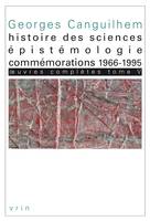 Oeuvres complètes, 5, Histoire des sciences, épistémologie, commémorations, 1966-1995