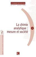 La chimie analytique : mesure et société (Rapport sur la science et la technologie N°6)
