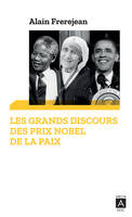 Les grands discours des Prix Nobel de la paix