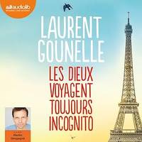 Les dieux voyagent toujours incognito