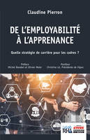 De l'employabilité à l'apperance, Quelle stratégie de carrière pour les cadres ?