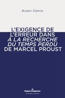 L'exigence de l'erreur dans À la recherche du temps perdu de Marcel Proust