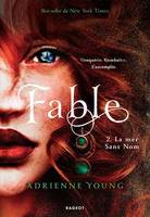 Fable - Tome 2, La mer Sans Nom