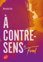 A contre-sens - Tome 6, Final