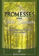 Promesses pour votre guérison, Dans tous les livres de la bible