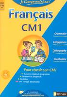 Je comprends tout ! Français CM1 9-10 ans