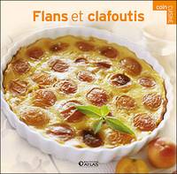 COIN CUISINE : FLANS ET CLAFOUTIS