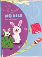 BONNE NUIT PETIT LAPIN - LIVRE MOBILE, le livre mobile