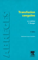 Transfusion sanguine