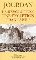 La Révolution, une exception française ?