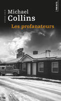 Les Profanateurs, roman