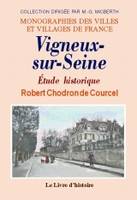 Vigneux-sur-Seine - étude historique, étude historique