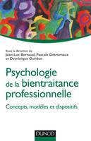 Psychologie de la bientraitance professionnelle - Concepts, modèles et dispositifs, Concepts, modèles et dispositifs