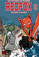 Redfox, Tome 2