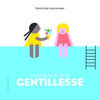 LE PETIT LIVRE DE LA GENTILLESSE