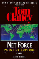 Net force., 4, Net Force 4. Point de rupture, roman