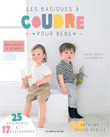 Les basiques à coudre pour bébé