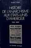 Histoire de l'anarchie aux Etats-Unis, les origines, 1826-1886