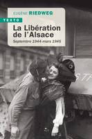 La Libération de l’Alsace, Septembre 1944-mars 1945