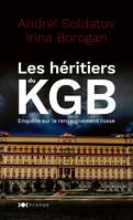 Les héritiers du KGB, Enquête sur les nouveaux boyards