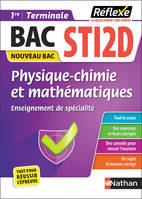 Physique-chimie et mathématiques Enseignement de Spécialité Première Terminale STI2D N°10 - N° 10