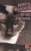 Des chats et des hommes, es chats et des hommes