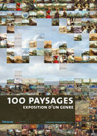 100 paysages. Exposition d'un genre, exposition d'un genre