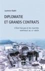 Diplomatie et grands contrats, L'État et les marchés extérieurs au XXe siècle