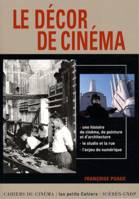 Le Décor de Cinéma