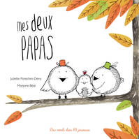 Mes deux papas, Dès 3 ans