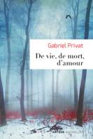 De vie, de mort, d'amour