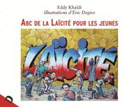 ABC DE LA LAICITE POUR LES JEUNES