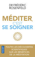 Méditer, c'est se soigner