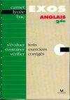 Annabac ., 1988, CARNET LYCEE, EXOS ANGLAIS 2de, 2de