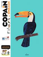 Copain des oiseaux / le guide des jeunes ornithologues, Le guide des jeunes ornithologues