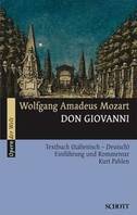 Don Giovanni, Einführung und Kommentar. Livret.